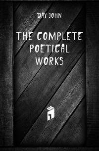 The Complete Poetical Works