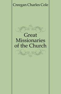 Great Missionaries of the Church