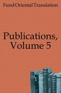 Publications, Volume 5