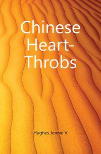 Chinese Heart-Throbs