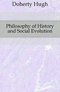 Philosophy of History and Social Evolution