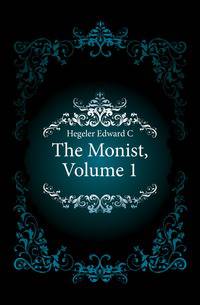 The Monist, Volume 1