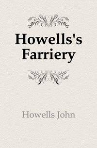 Howells's Farriery