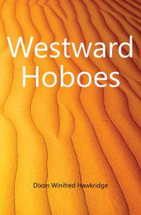 Westward Hoboes