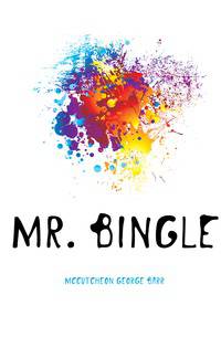 Mr. Bingle