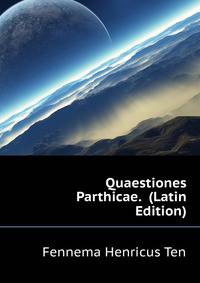 Quaestiones Parthicae. ... (Latin Edition)