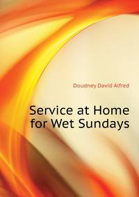 Service at Home ... for Wet Sundays