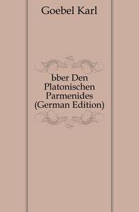 Uber Den Platonischen Parmenides (German Edition)