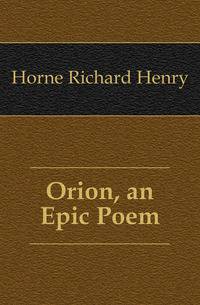 Orion, an Epic Poem