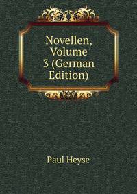 Novellen, Volume 3 (German Edition)