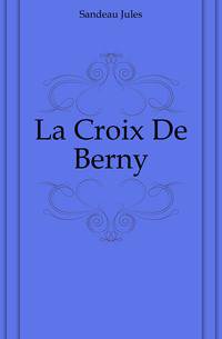 La Croix De Berny