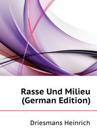 Rasse Und Milieu (German Edition)