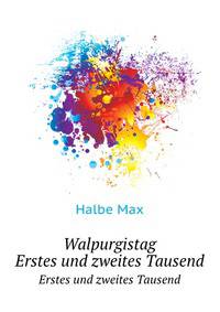 Walpurgistag, Eine Dichterkomoedie (German Edition)