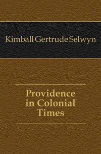 Providence in Colonial Times