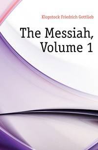 The Messiah, Volume 1