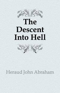The Descent Into Hell