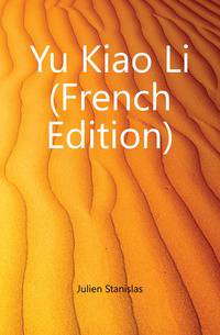 Yu Kiao Li (French Edition)