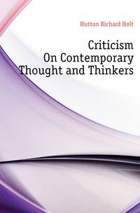 Criticism On Contemporary Thought and Thinkers
