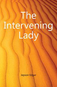 The Intervening Lady
