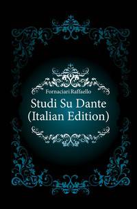Studi Su Dante (Italian Edition)