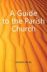 A Guide to the Parish Church