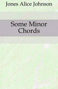 Some Minor Chords