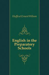 English in the Preparatory Schools