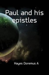 Paul and his epistles