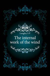 The internal work of the wind