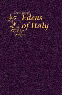 Edens of Italy