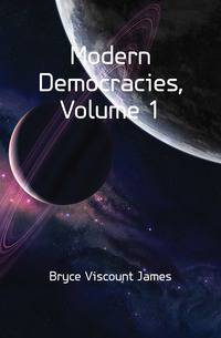 Modern Democracies, Volume 1