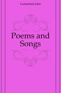 Poems and Songs