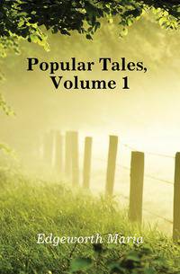Popular Tales, Volume 1