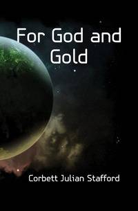 For God and Gold