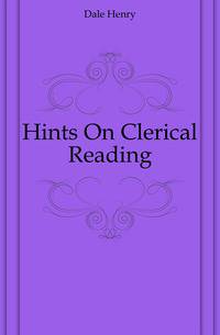 Hints On Clerical Reading