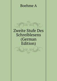 Zweite Stufe Des Schreiblesens (German Edition)