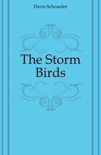 The Storm Birds