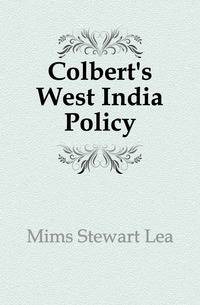 Colbert's West India Policy
