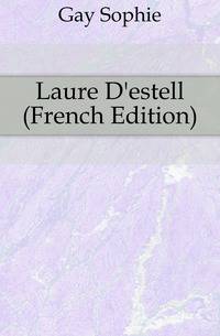 Laure D'estell (French Edition)
