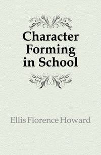 Character Forming in School