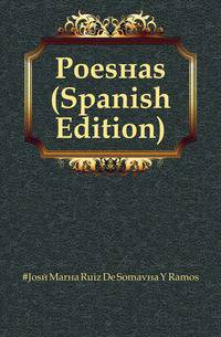 Poesias (Spanish Edition)