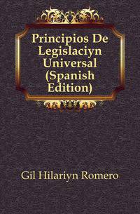 Principios De Legislacion Universal (Spanish Edition)
