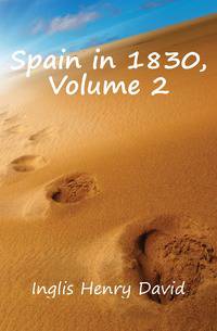 Spain in 1830, Volume 2