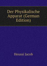 Der Physikalische Apparat (German Edition)