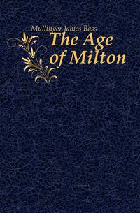 The Age of Milton