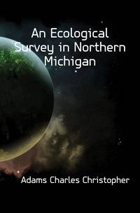 An Ecological Survey in Northern Michigan