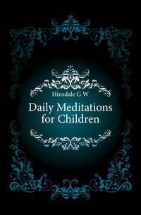 Daily Meditations for Children