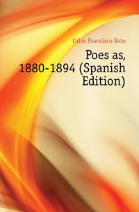 Poesias, 1880-1894 (Spanish Edition)