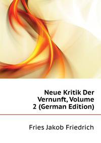 Neue Kritik Der Vernunft, Volume 2 (German Edition)