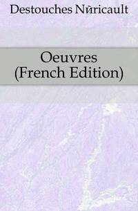 Oeuvres (French Edition)
